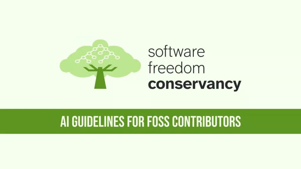 Организация Software Freedom Conservancy устанавливает правила для кода, созданного с помощью искусственного интеллекта